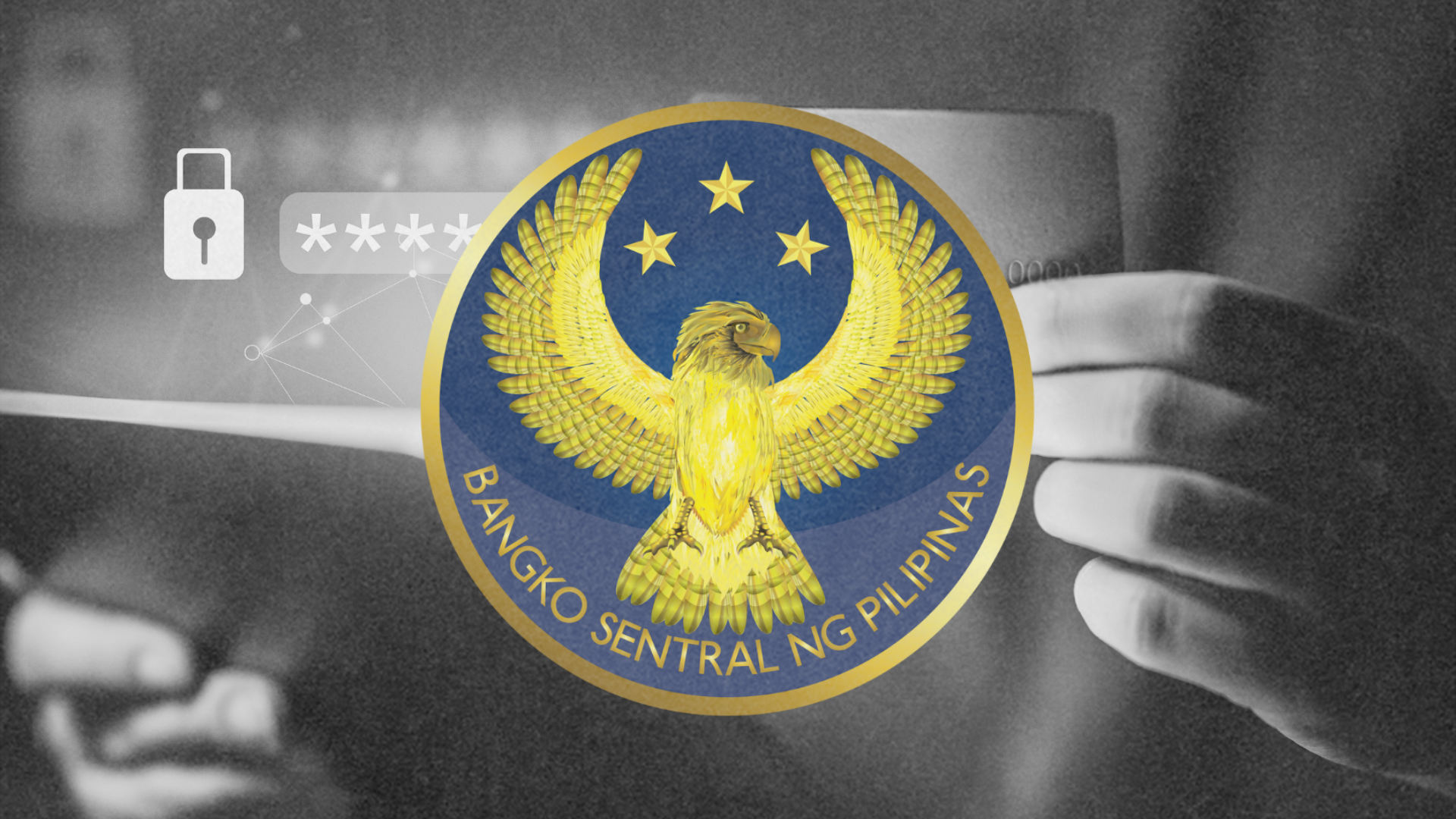 BSP Tightens Digital Banking Security to Safeguard Filipinos Against Fraud