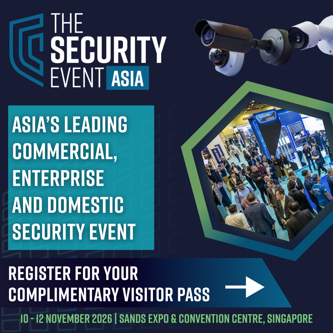 The Security Event Asia Returns for its Second Edition as APAC’s Premier Security Industry Gathering;Visitor Registration Now Open